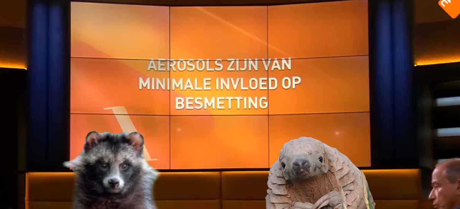 Druppelvirologie, zoönose en disproportionele maatregelen passen naadloos in elkaar